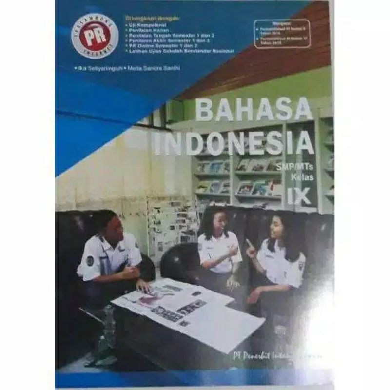 Buku PR Bahasa Indonesia SMP/MTs Kelas IX/9 Tahun 2019/2020 Intan Pariwara