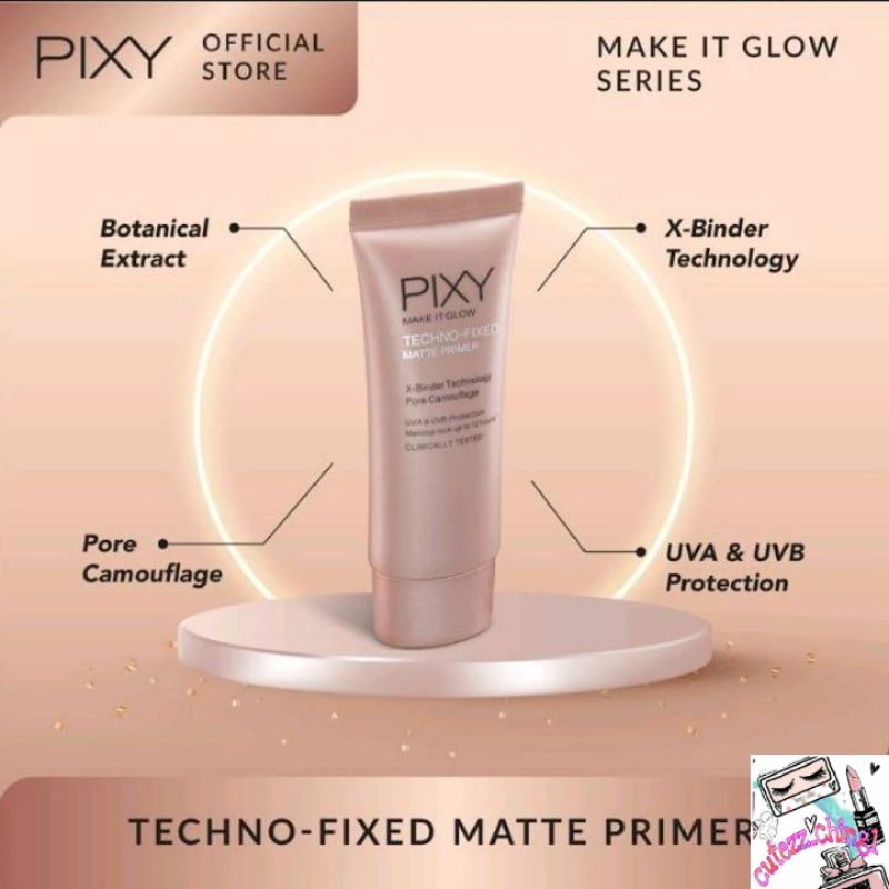 ☃️Cutezz_Ching1☃️ Pixy Make It Glow Techno Fixed Matte Primer 25g