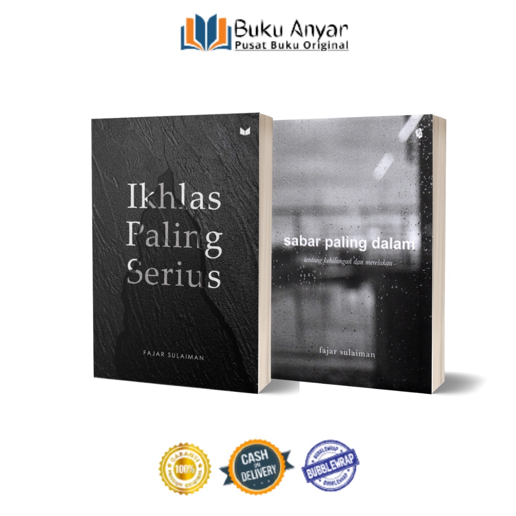 Sabar Paling Dalam & Ikhlas Paling Serius - Fajar Sulaiman 100% Original