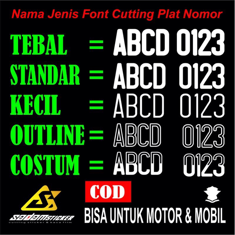 STIKER STICKER CUTTING PLAT NOMOR NOMER MOTOR DAN MOBIL BAHAN MENYALA