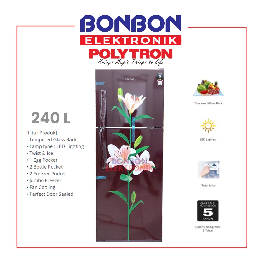 Polytron Kulkas 2 Pintu 240L PRB 287 / PRB287 New Belleza 240 L