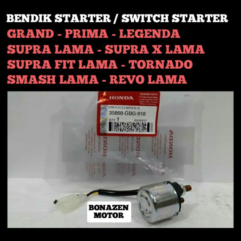 Bendik Starter Grand Prima Ledenda Revo Smash Tornado Supra X Fit Lama Swit Switch Stater ORI HONDA