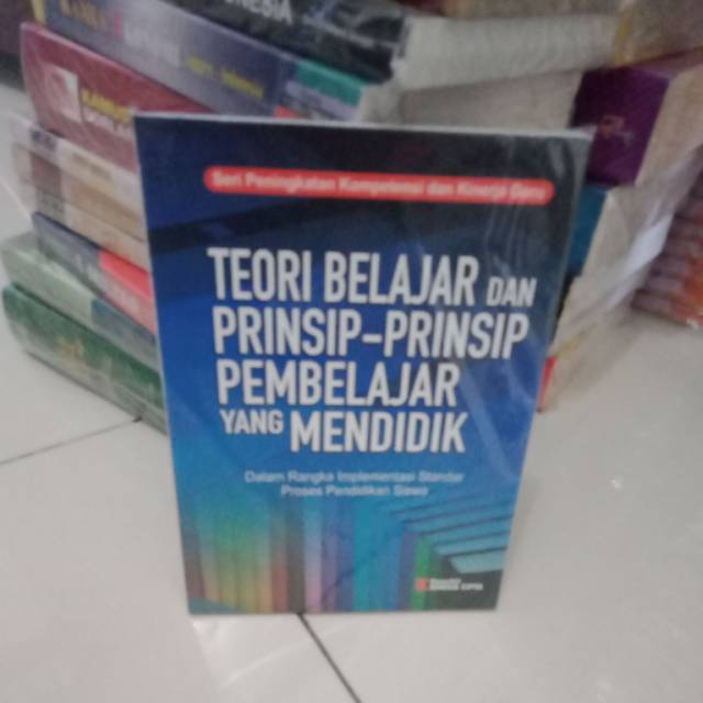Teori belajar dan prinsip prinsip pembelajar yang mendidik