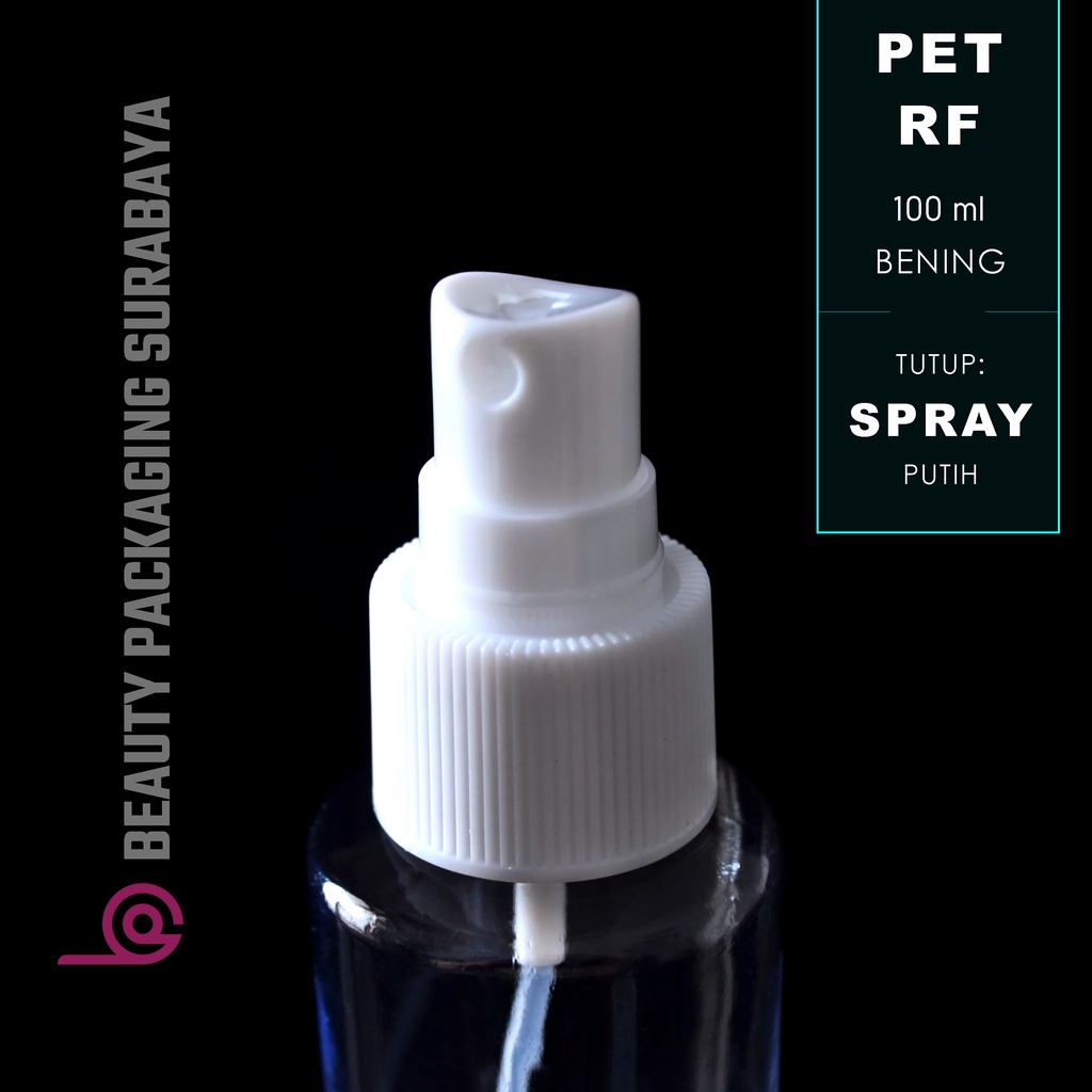 Botol Plastik PET 100ml RF Bening Tutup Spray