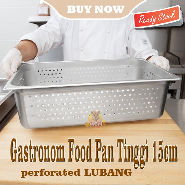 Food Pan Stainless 1/1 Tinggi 150mm Perforated LUBANG Gastronorm