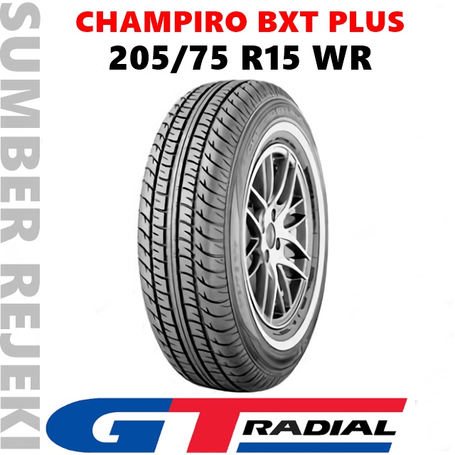 Ban Mobil GT Radial CHAMPIRO BXT PLUS 205/75 R15 WR
