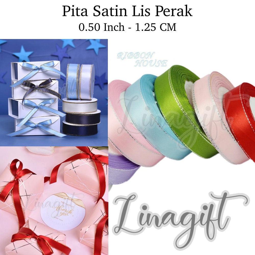 ( Rol 20 Yard ) PITA SATIN LIST PERAK 1/2IN / PITA KADO SATEN LIS 0,5 INCH / SATEEN SILK RIBBON SILVER EDGE 1,2CM