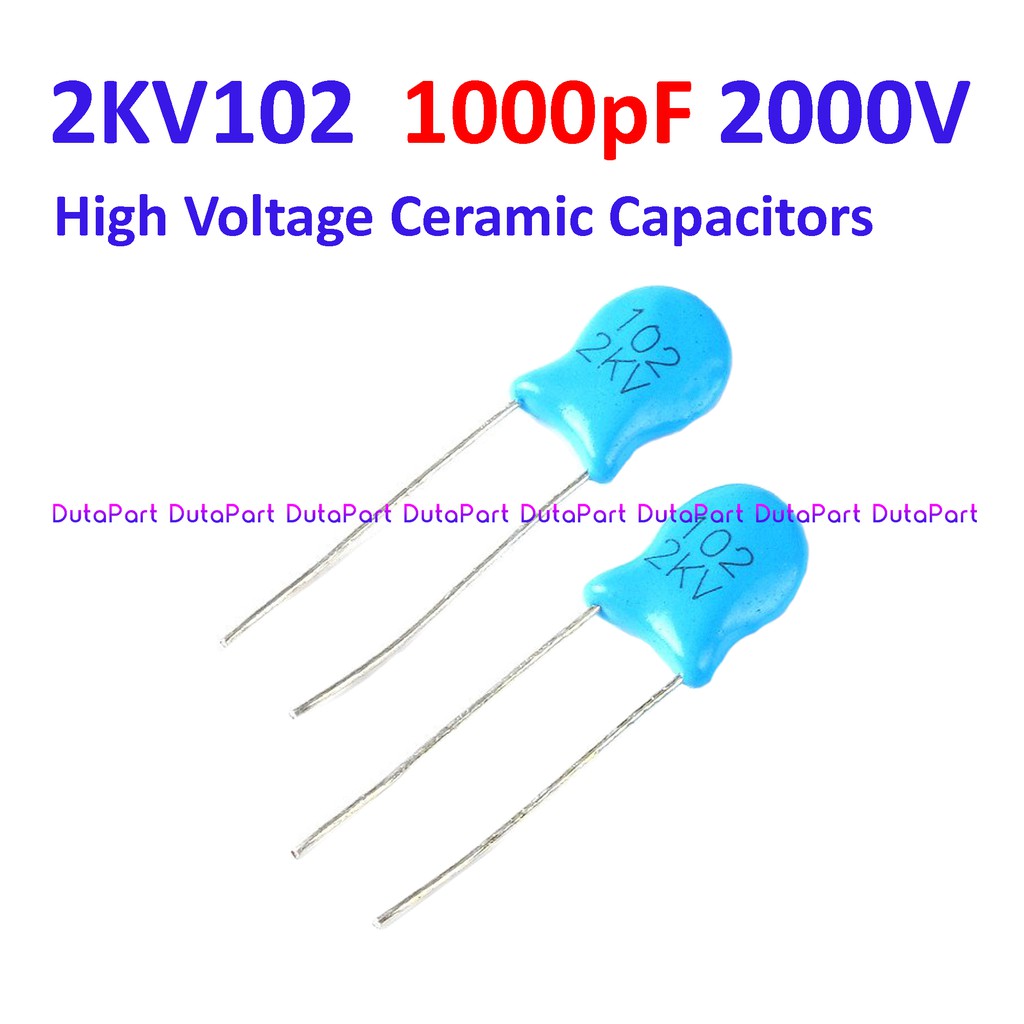 2KV102 2KV 102 1000pF 2000V High Voltage Ceramic Capacitor Kapasitor