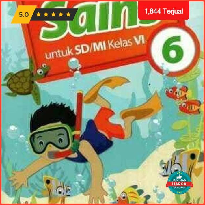Dekorasi Rumah Sains 6 Untuk Sd/Mi Kelas Vi ( Ktsp 2006 ) Limited