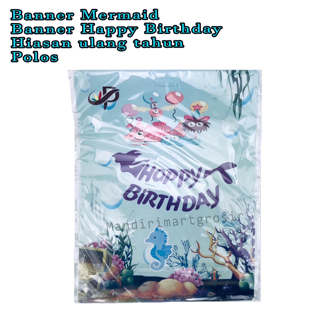 Banner Happy Birthday *Banner Mermaid * Hiasan ulang tahun * Polos