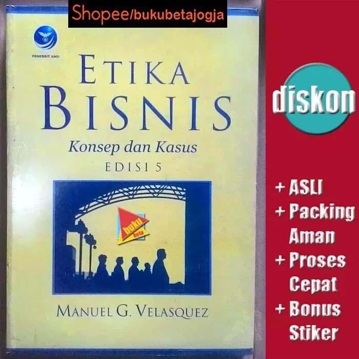 Etika Bisnis - Manuel G Velasquez
