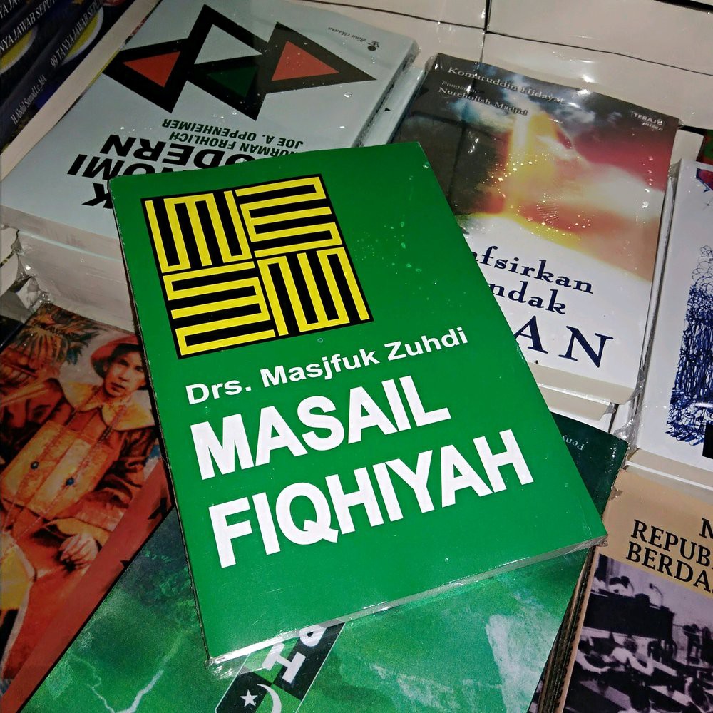MASAIL FIQHIYAH - Masjfuk Zuhdi