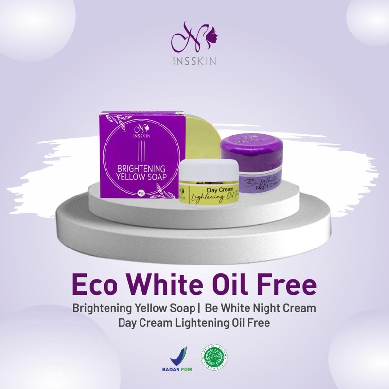 NEW NSSKIN PAKET ECO WHITE OIL FREE NS SKINCARE