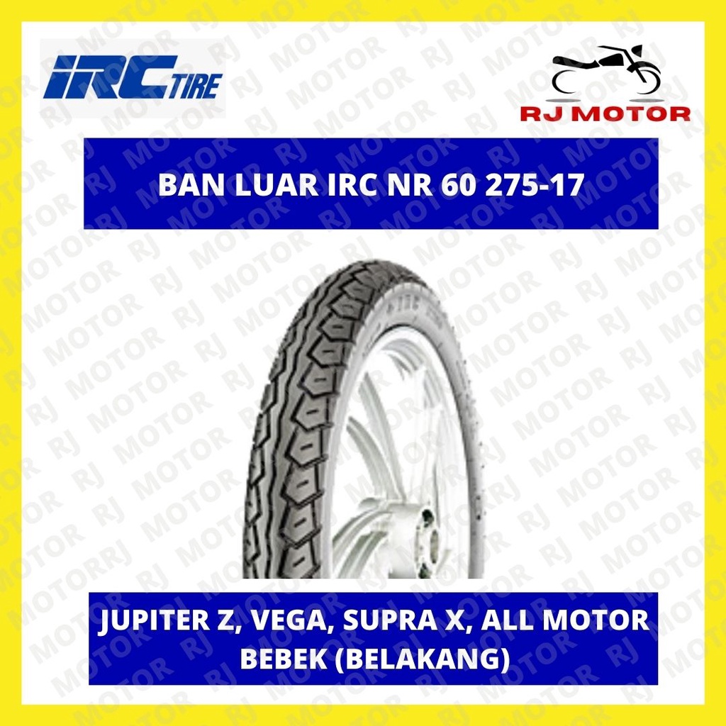 BAN LUAR BELAKANG IRC NR 60 275 17 BAN LUAR MOTOR ASLI IRC