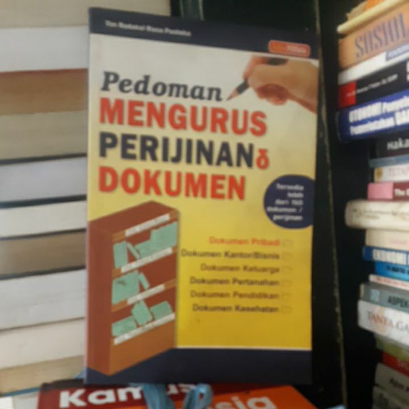 

BUKU ORIGINAL PEDOMAN MENGURUS PERIJINAN DAN DOKUMEN