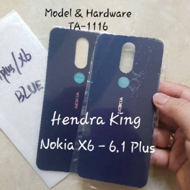 Back casing Nokia X6 6.1 / Back door Nokia X6 6.1 / Tutup casing belakang nokia 6.1 Plus TA-1116