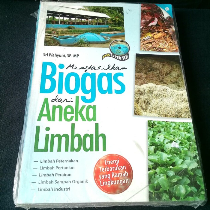 Biogas dari Aneka Limbah