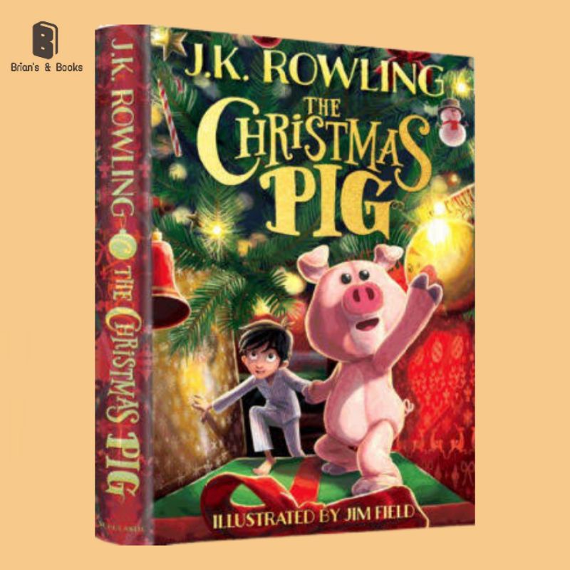 

[Buku Import] The Christmas Pig by J.K. Rowling (English) - Original