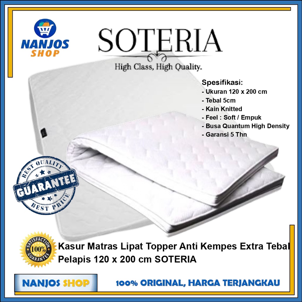 Kasur Matras Lipat Topper Anti Kempes Extra Tebal Pelapis S Grade Size 120 x 200 SOTERIA