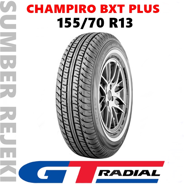 Ban Mobil GT Radial CHAMPIRO BXT PLUS 155/70 R13