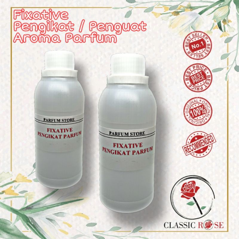 Fixative / Penguat , Pengikat Parfum