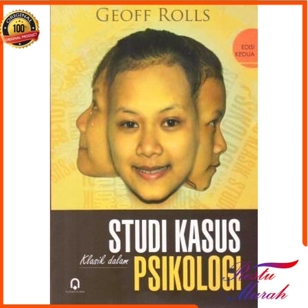 

Studi Kasus Klasik Dalam Psikologi