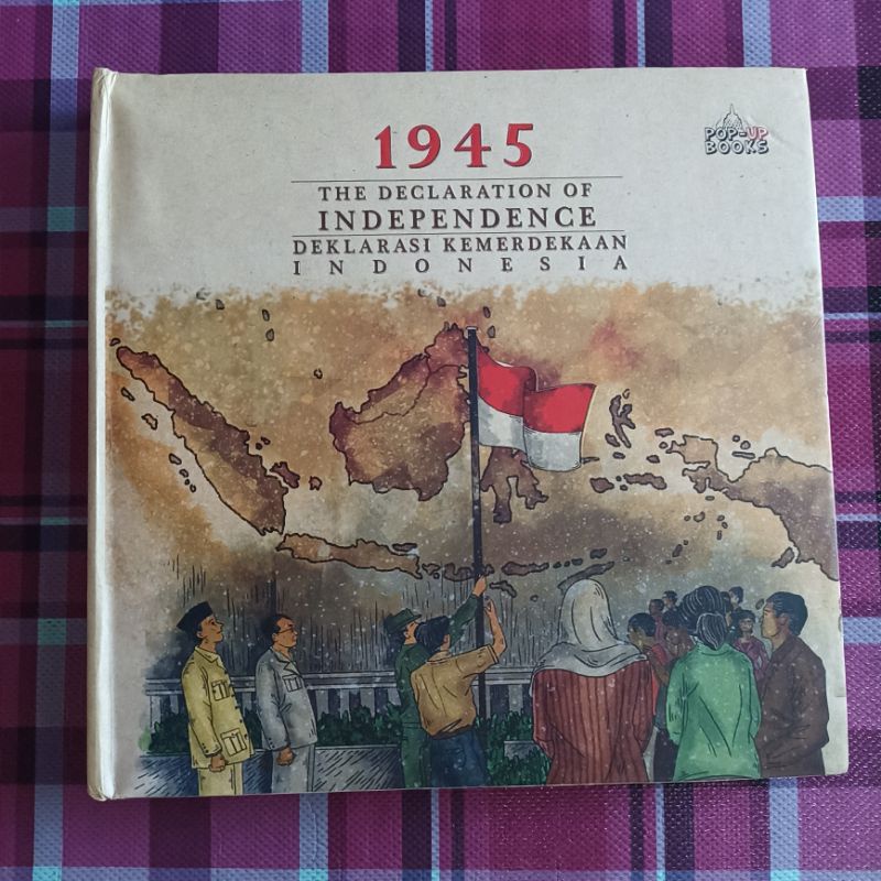 1945 The Declaration of Independence Deklarasi Kemerdekaan Indonesia