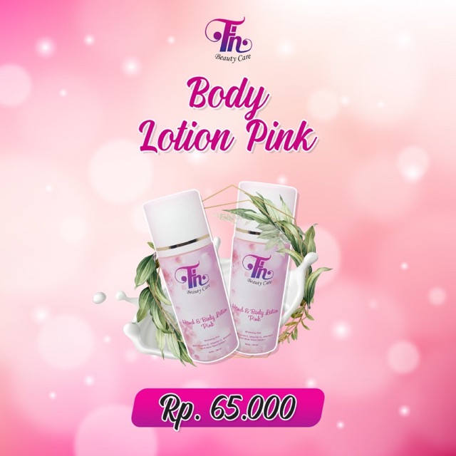BODY LOTION PINK FH BEAUTY CARE // LOTION PAGI