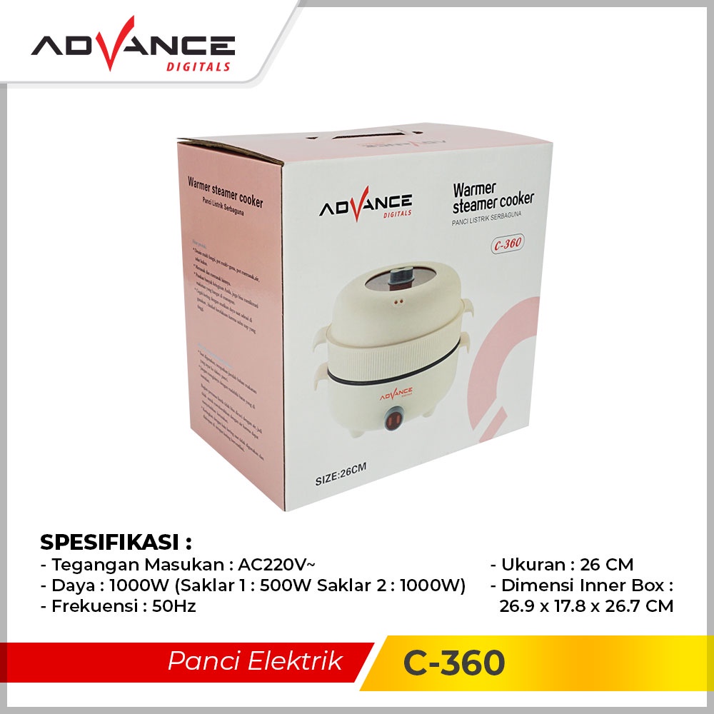 Advance Digitals C-360 Panci Listrik Elektrik Multifungsi Warmer Steamer Cooker 26 Cm I Garansi Resmi 1 Tahun