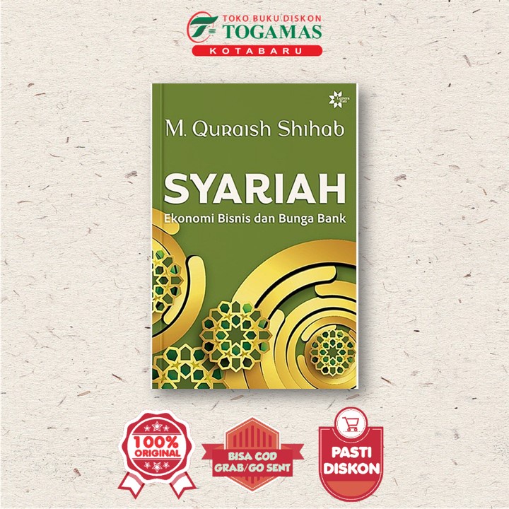 Syariah Ekonomi Bisnis Dan Bunga Bank - M. Quraish Shihab - Lentera Ilmu