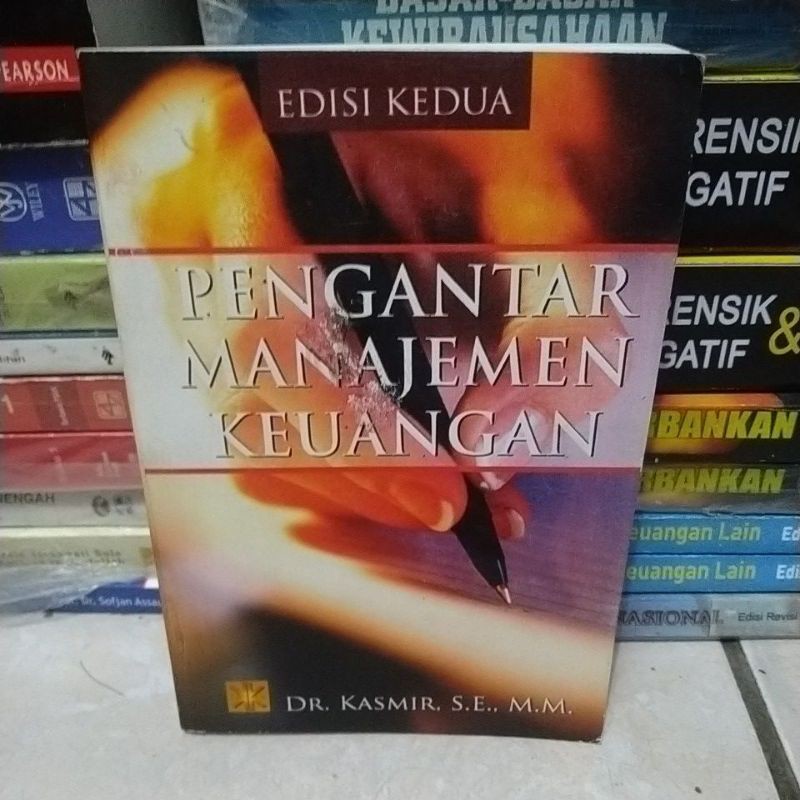 

Pengantar Manajemen Keuangan edisi kedua by Kasmir