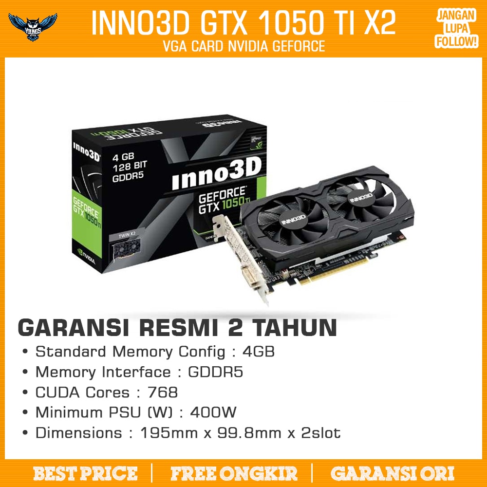 VGA Inno3D GTX 1050 Ti X2 - 4GB DDR5 Twin 2 Fan Nvida GeForce 1050Ti