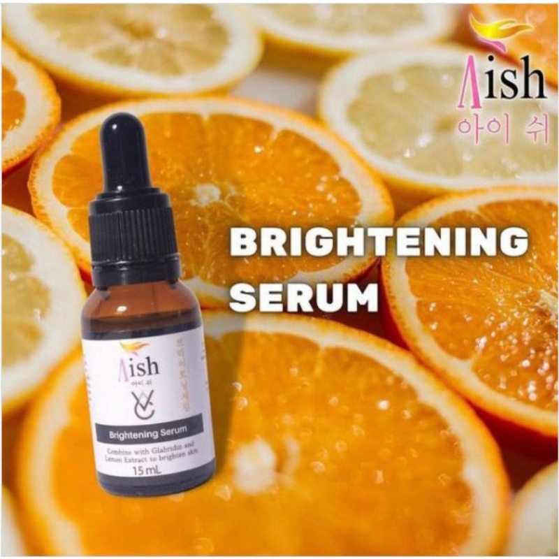 AISH BRIGHTENING SERUM - MENCERAHKAN WAJAH