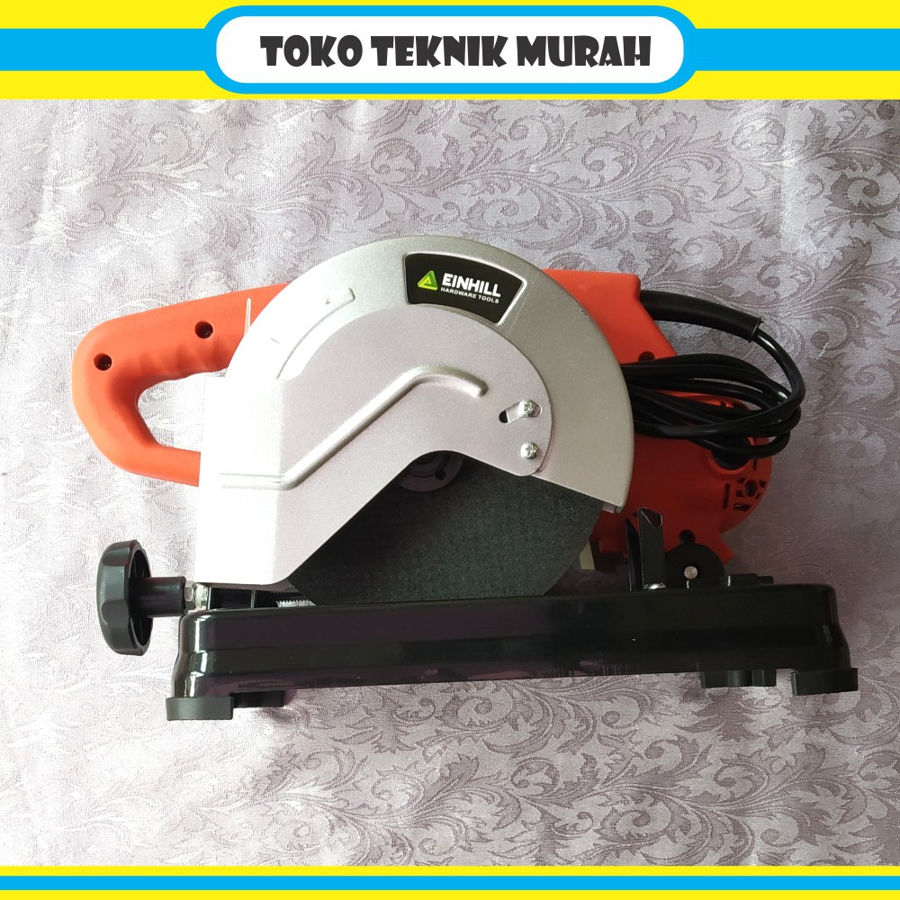 Cut Off 7" (7433U) EINHILL Mesin Potong /Alat Potong Keramik Kayu Besi