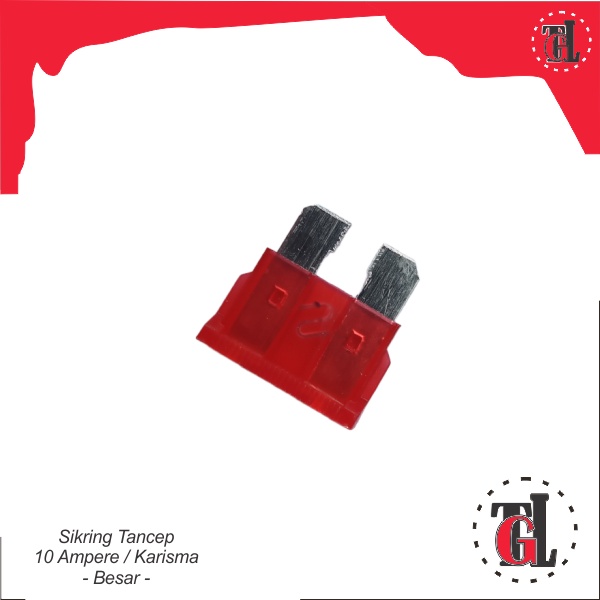 Sikring Tancep 10 Ampere / Kph  " Besar "