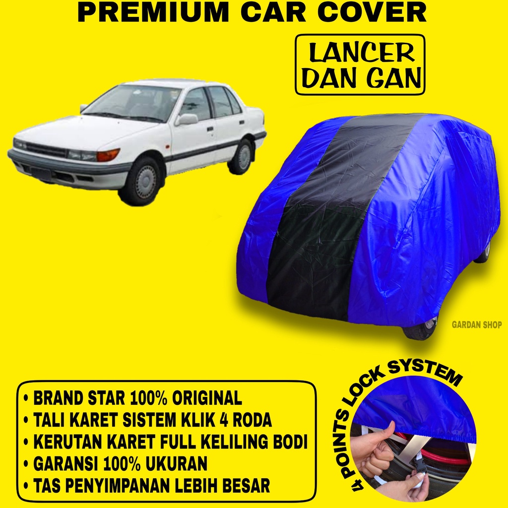 Body Cover LANCER DAN GAN BIRU HITAM Penutup Bodi Mobil Lancer Dan Gan Waterproof PREMIUM