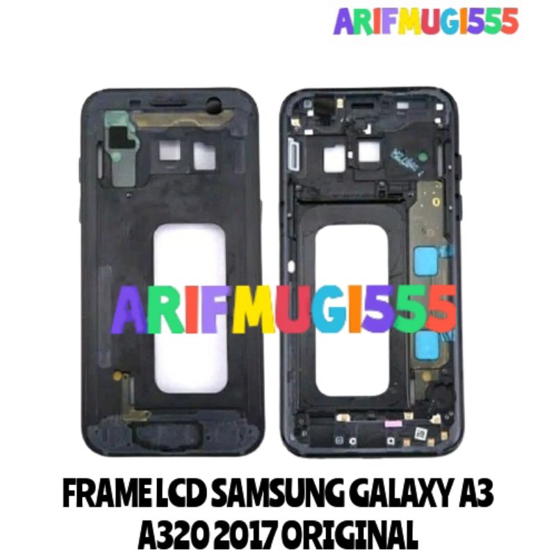 FRONT FRAME LCD-TULANG LCD-TATAKAN LCD SAMSUNG GALAXY A3 A320 2017 ORIGINAL