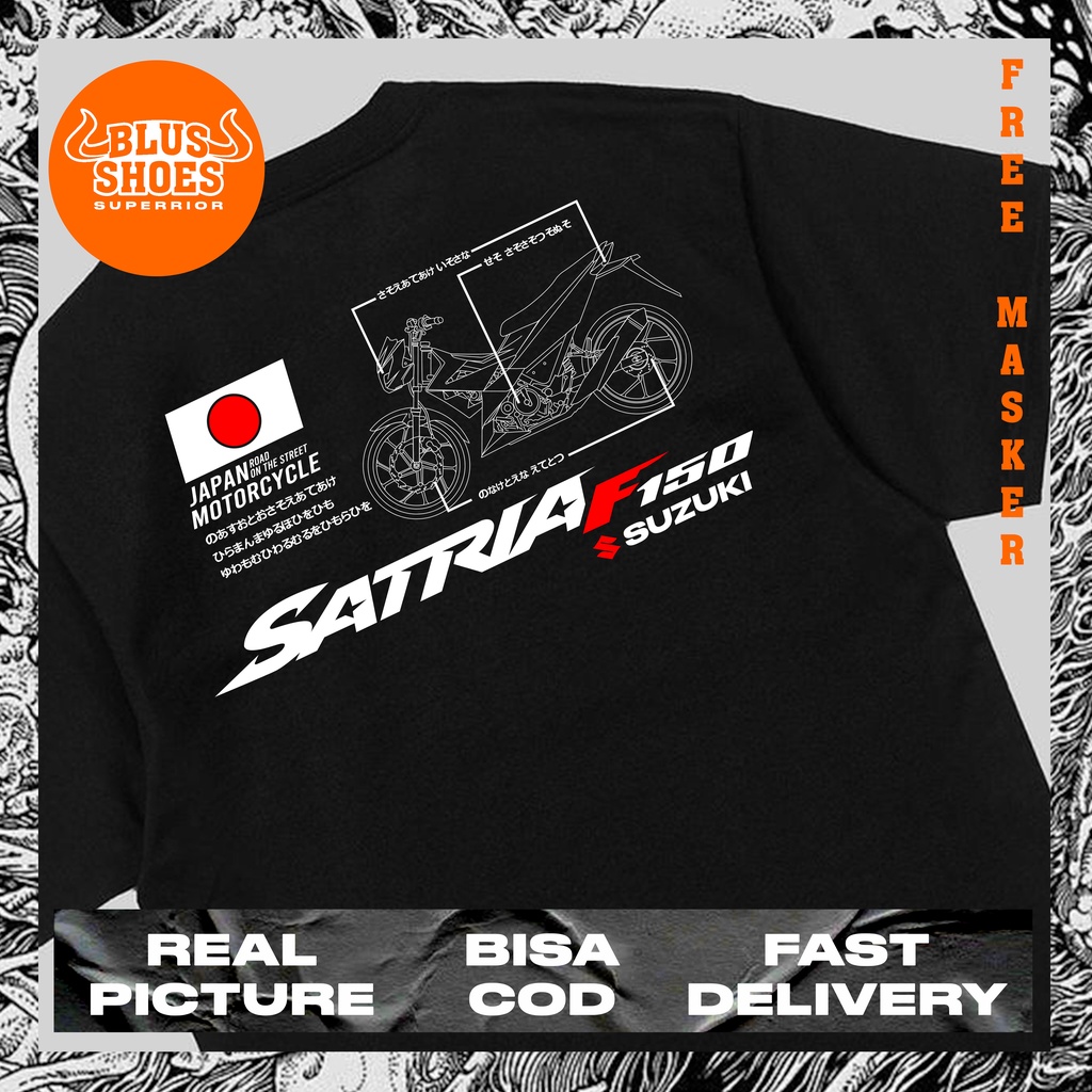 KAOS SATRIA FU 150 T-SHIRT SUZUKI BAJU MOTOR RACING SATRIA FU FASHION JEPANG ROAD ON THE STREET