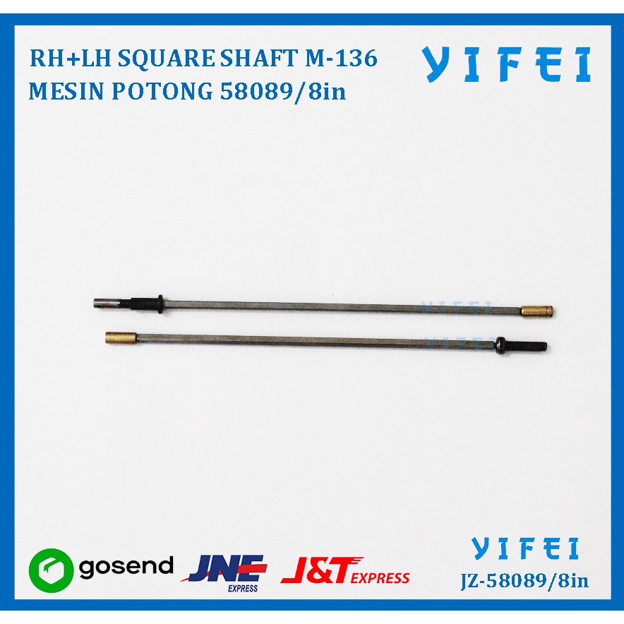 RH+LH SQUARE SHAFT M-136/M-138(8&quot;) POTONG KM YIFEI-58088JZ-58089/8in