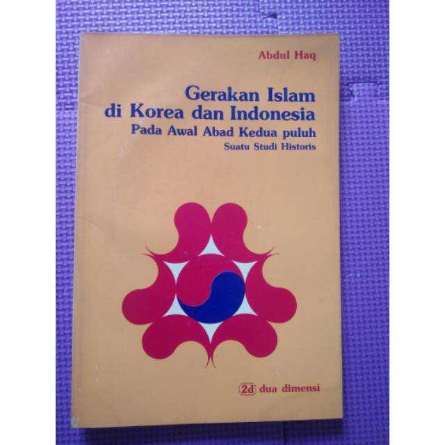 Buku sejarah hubungan internasional  - gerakan islam di Korea dan indonesia - sejarah korea