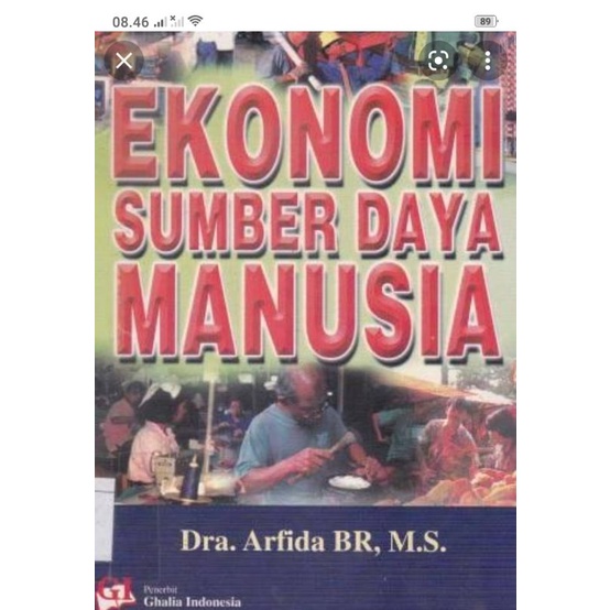

Ekonomi Sumber Daya Manusia kar Arfida