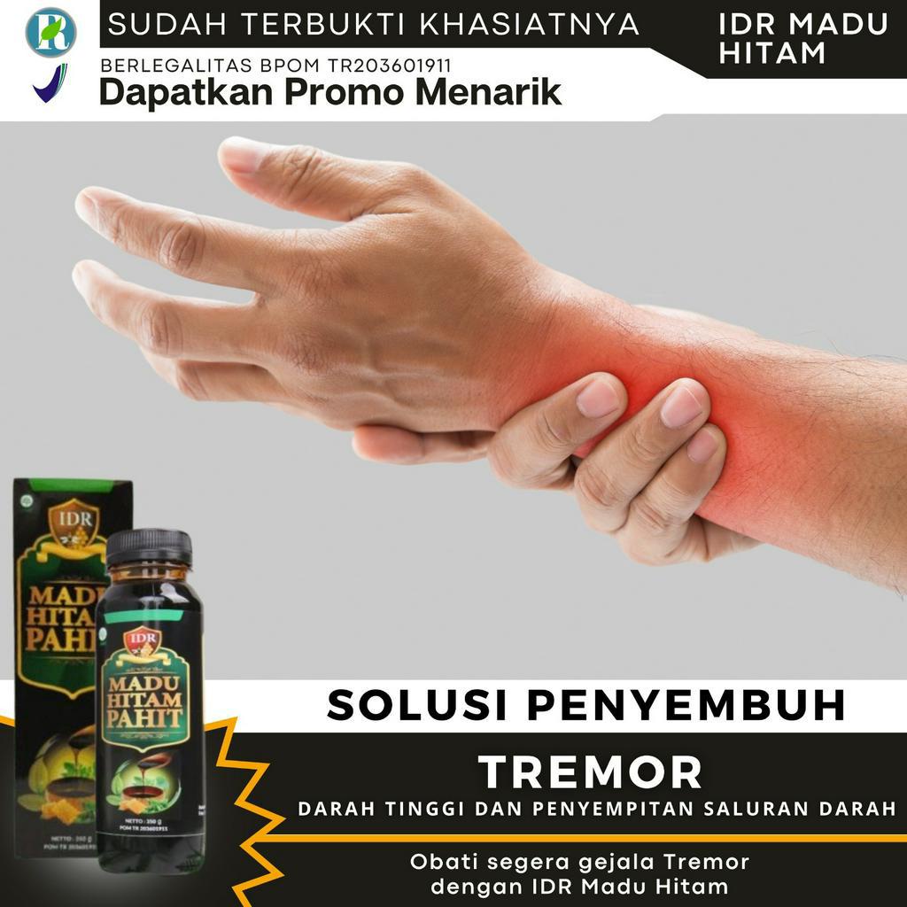Obat Tremor - IDR MADU HITAM