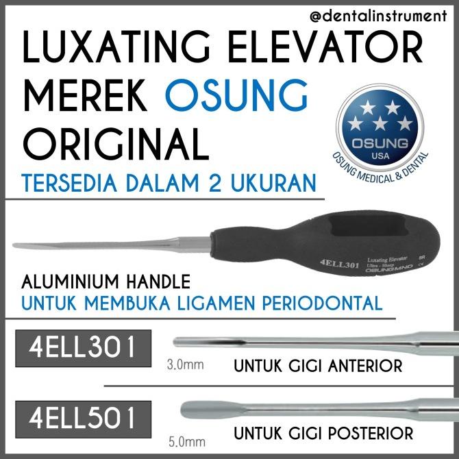 Luxating Elevator Ultra Sharp / Dental Bein Ekstraksi Gigi Merek Osung Termurah