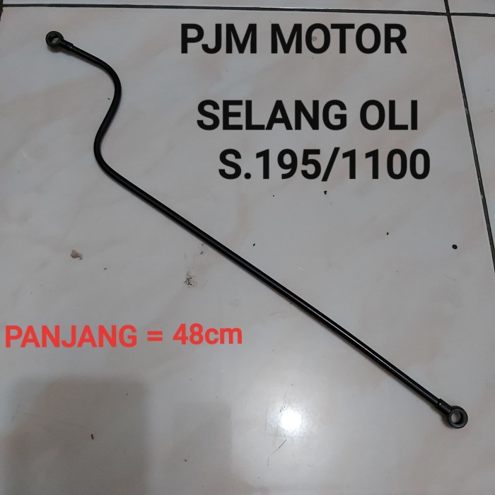 Pipa Oli Oil pipe Selang Oli Mesin Dongfeng S195 s1100