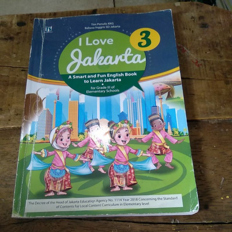 I LOVE JAKARTA KELAS 3