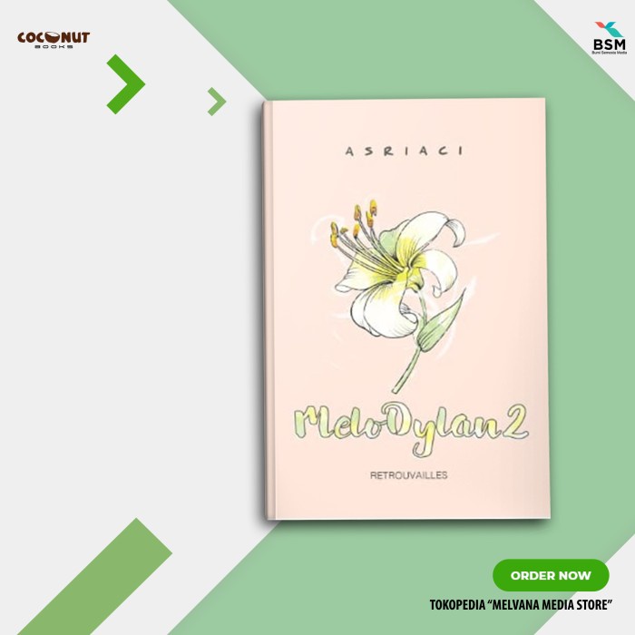 

FLASH SALE!!! NOVEL WATTPAD - MELODYLAN 2 - ASRIACI TERBARU