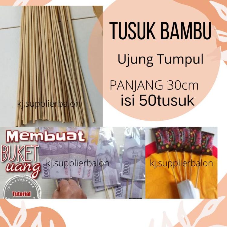 [K-EAU »] Tusuk Bambu isi 50 tusuk , bahan buket bunga, Tusuk Sate Panjang 30 cm-trending