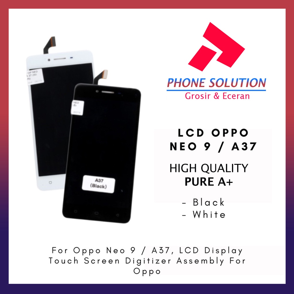 LCD Oppo A37 Fullset Touchscreen LCD Oppo Neo 9 Fullset Touchscreen - Parts Kompatibel Dengan Produk Oppo // Supplier LCD Oppo Neo 9 - Garansi 1 Bulan