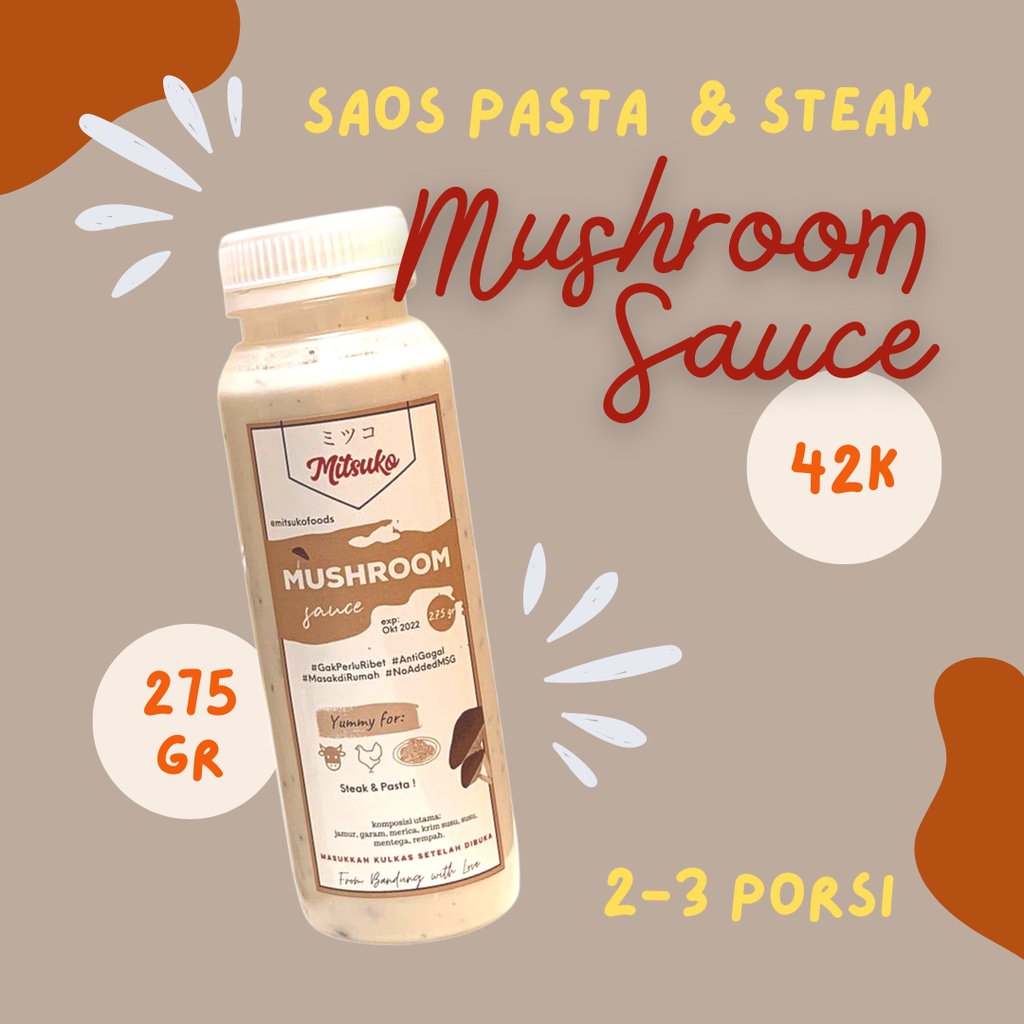 

Mushroom Sauce 250ml 500ml Halal MITSUKO - saos saus jamur pasta steik steak enak halal 3-4 porsi