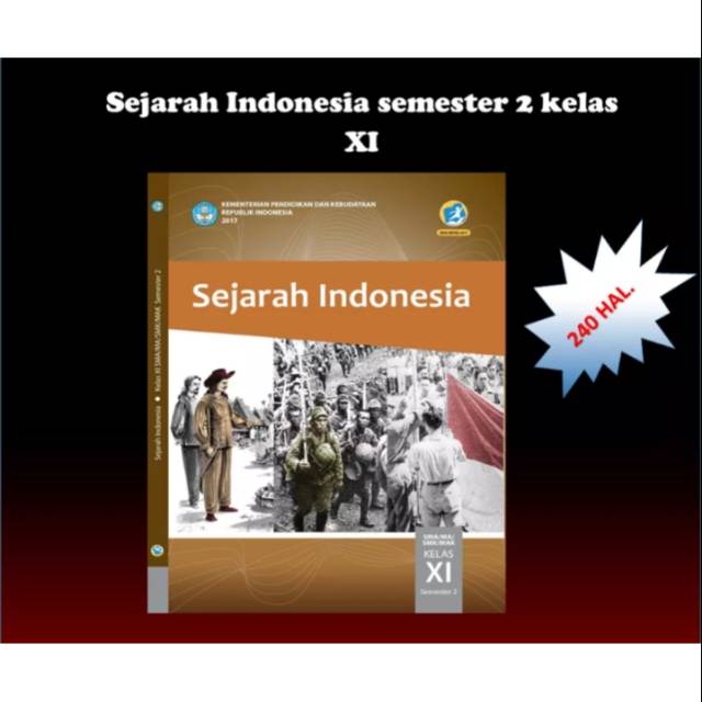 Buku teks siswa sejarah Indonesia k13 dikbud kelas 11 semester 2 edisi revisi terbaru